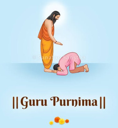 Gurupurnima - Ashadh Sud 15